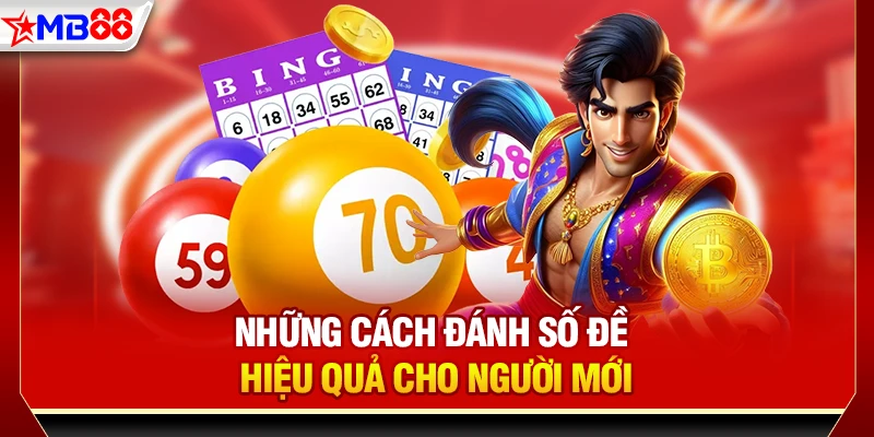 Những cách đánh số đề hiệu quả cho người mới